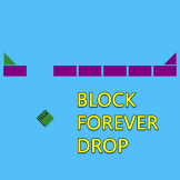 Block Forever Drop