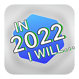 In 2022 I Will