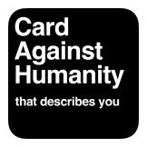 Cards Against Humanity