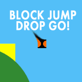 Block Jump Drop Go!