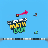 Block Ping Math Go!