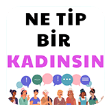 Ne Tip Bir Kadınsın?